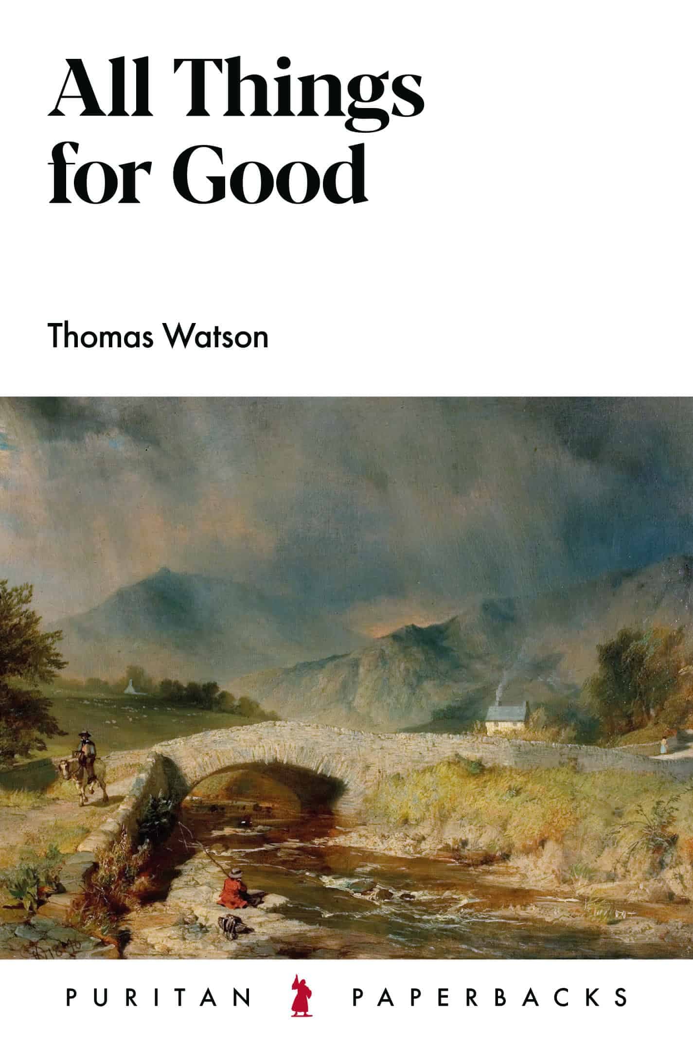 Cover of All Things For Good