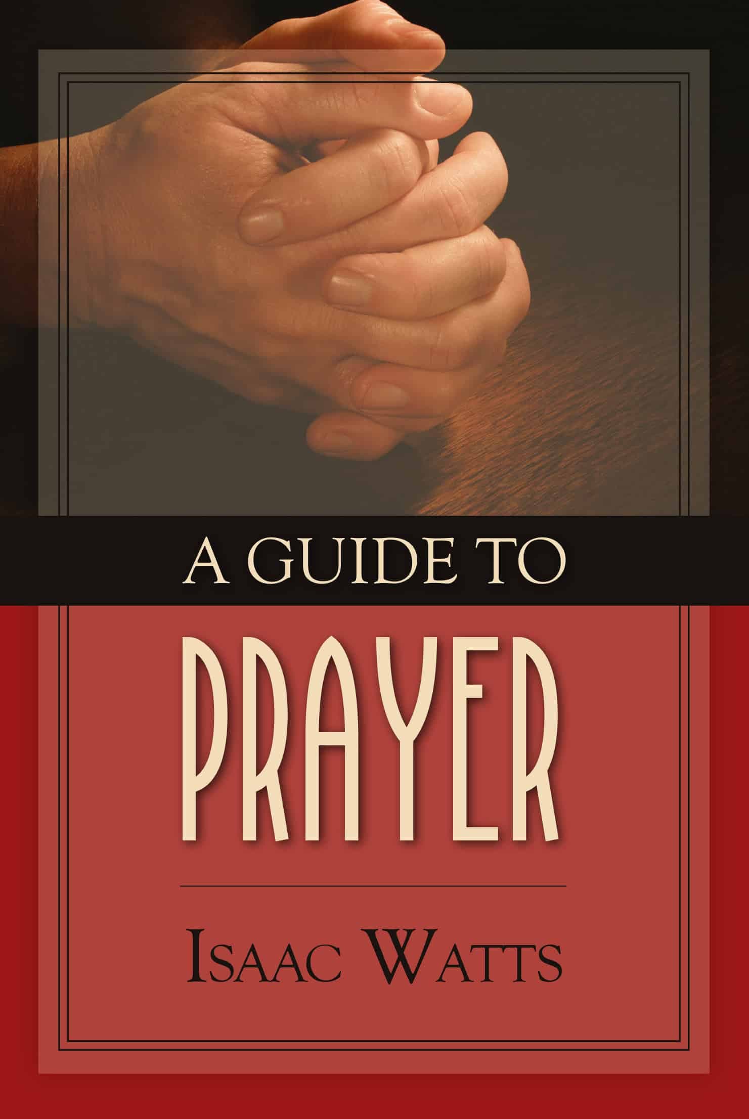 Cover of A Guide to Prayer