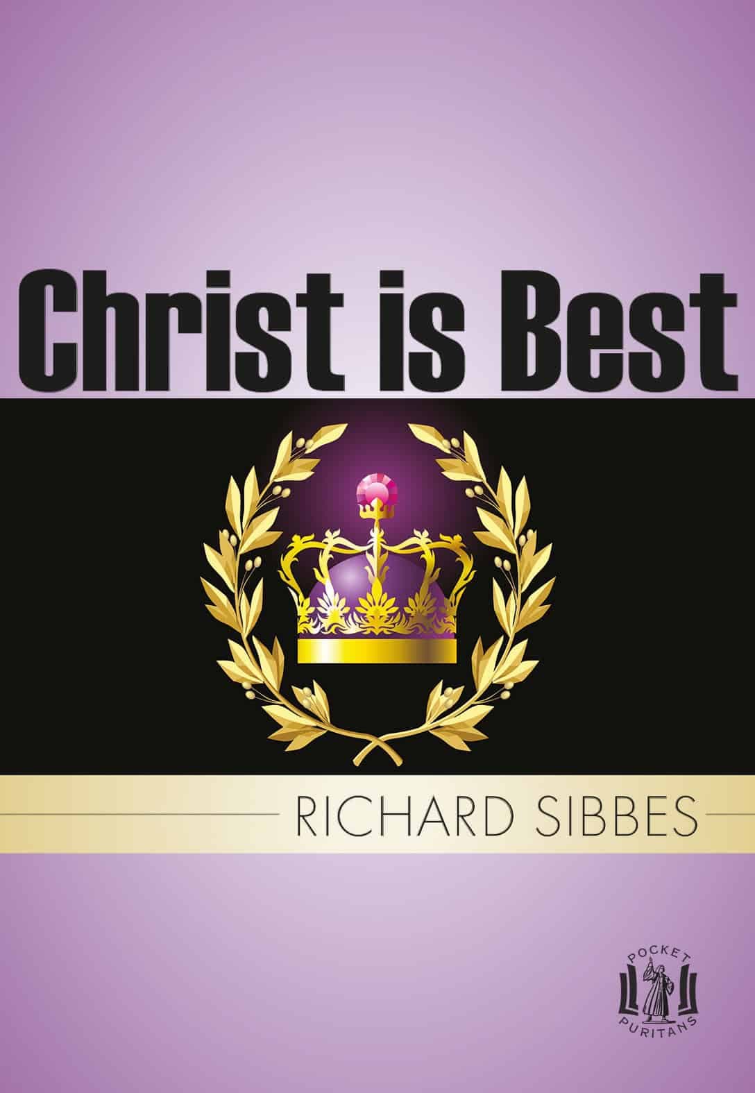 Cover of Christ is Best