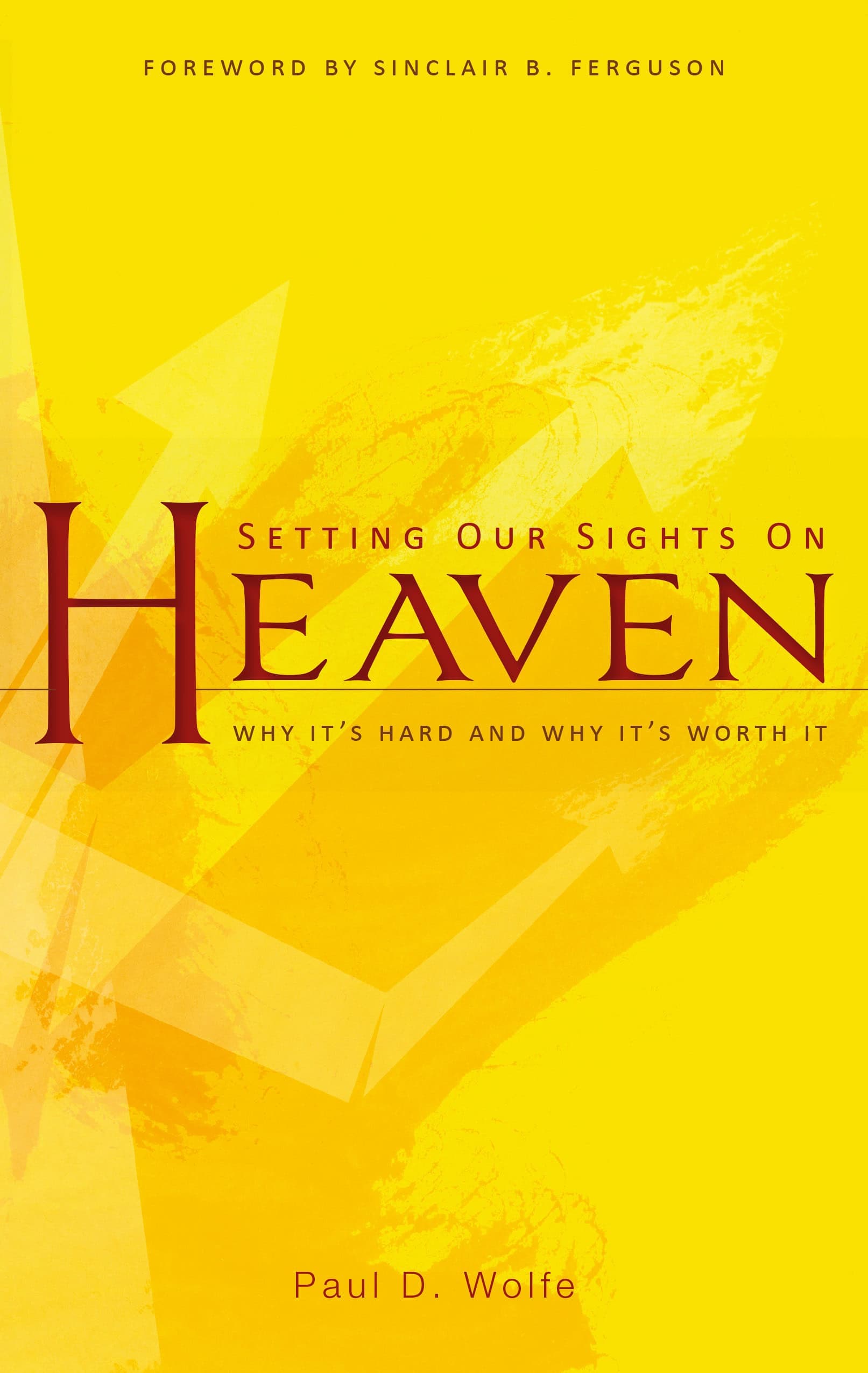 Cover of Setting Our Sights on Heaven