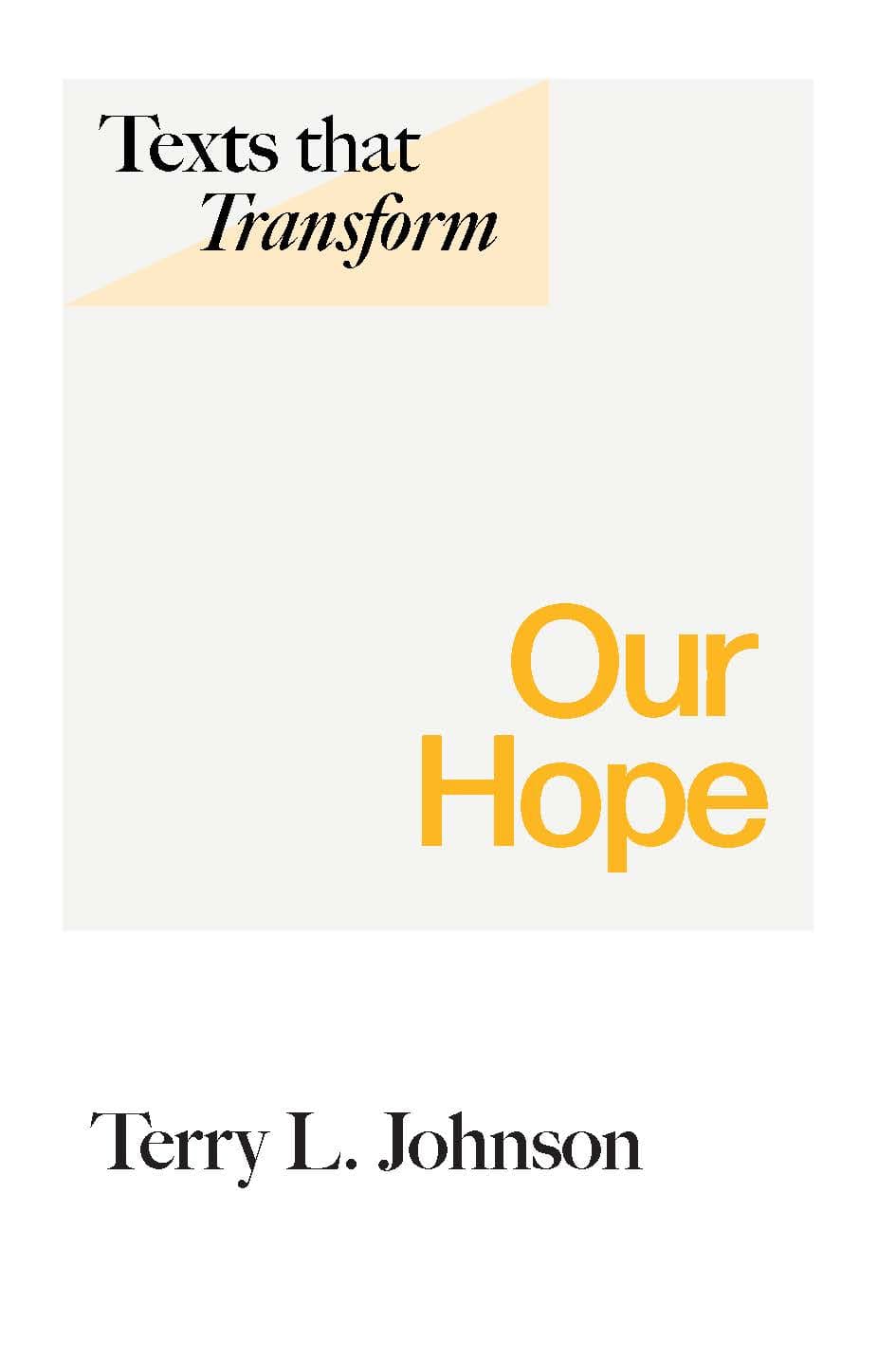 Cover of Texts That Transform: Our Hope