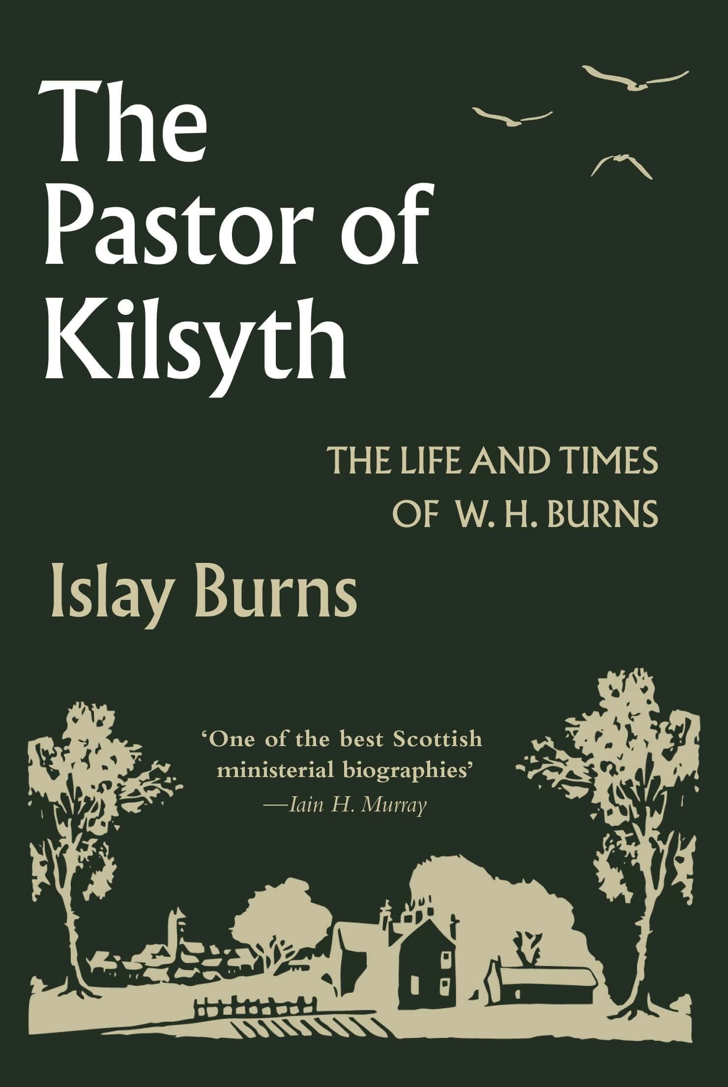 Cover of The Pastor of Kilsyth