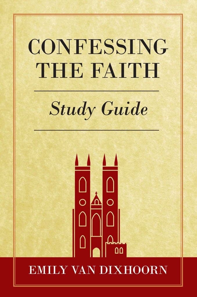 Cover of Confessing the Faith Study Guide