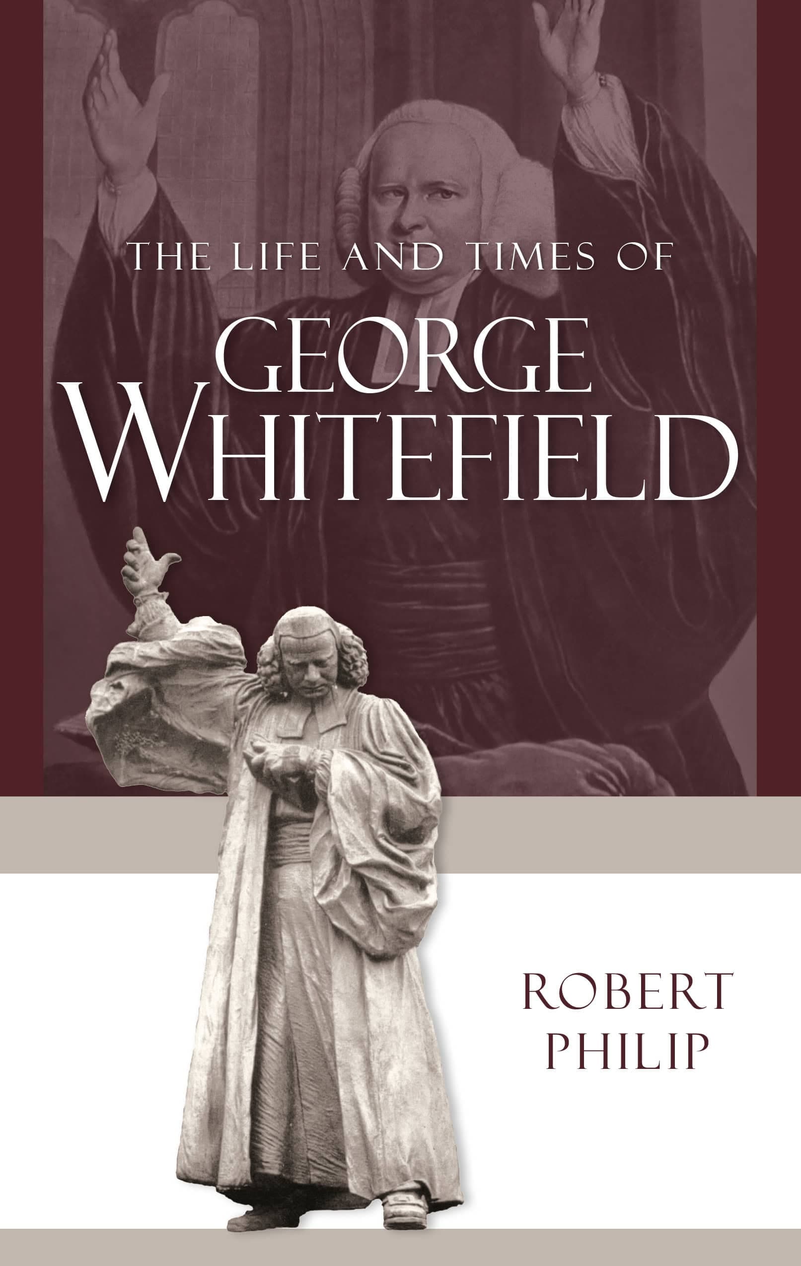 Cover of Life and Times of George Whitefield