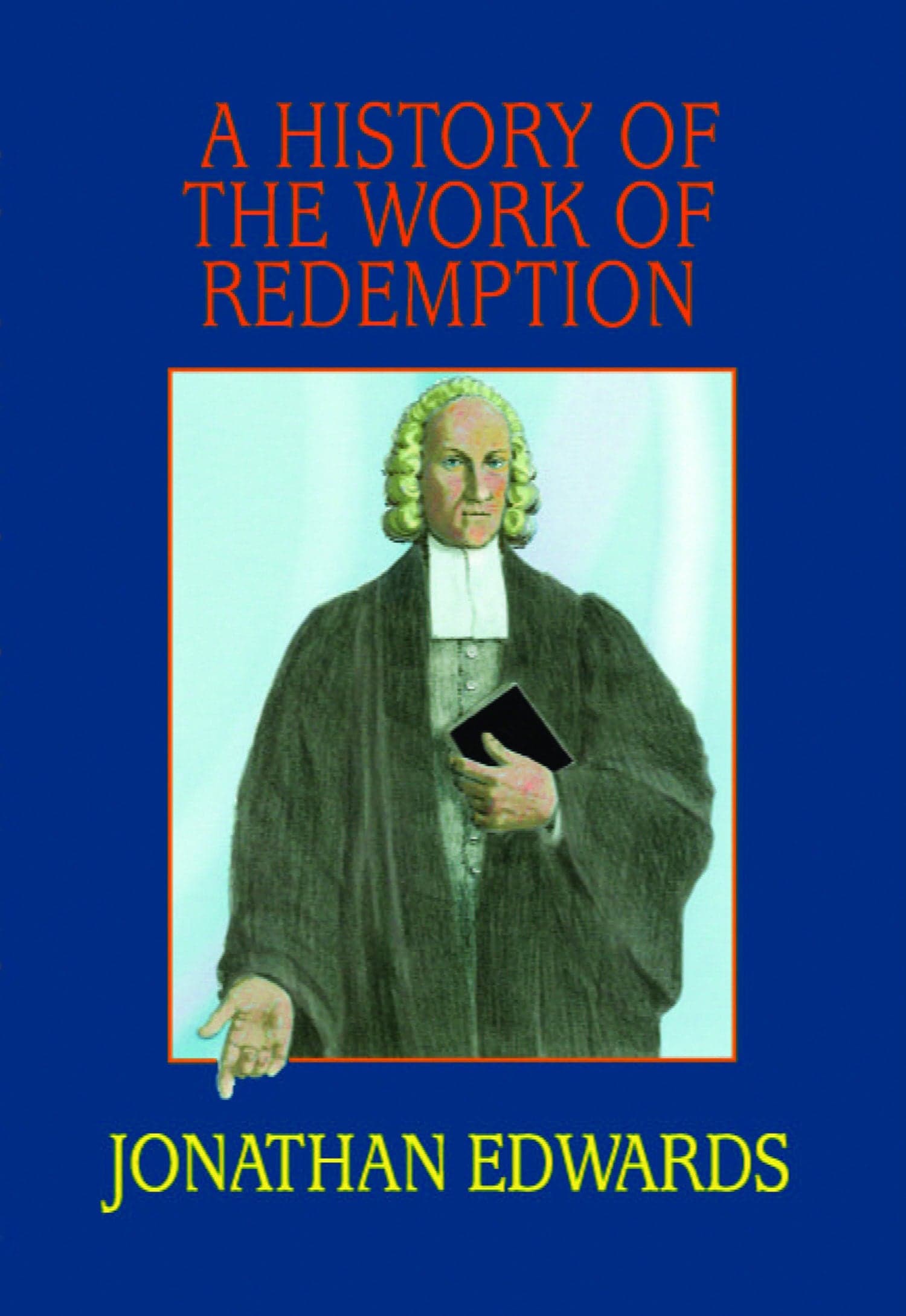 Cover of A History of the Work of Redemption