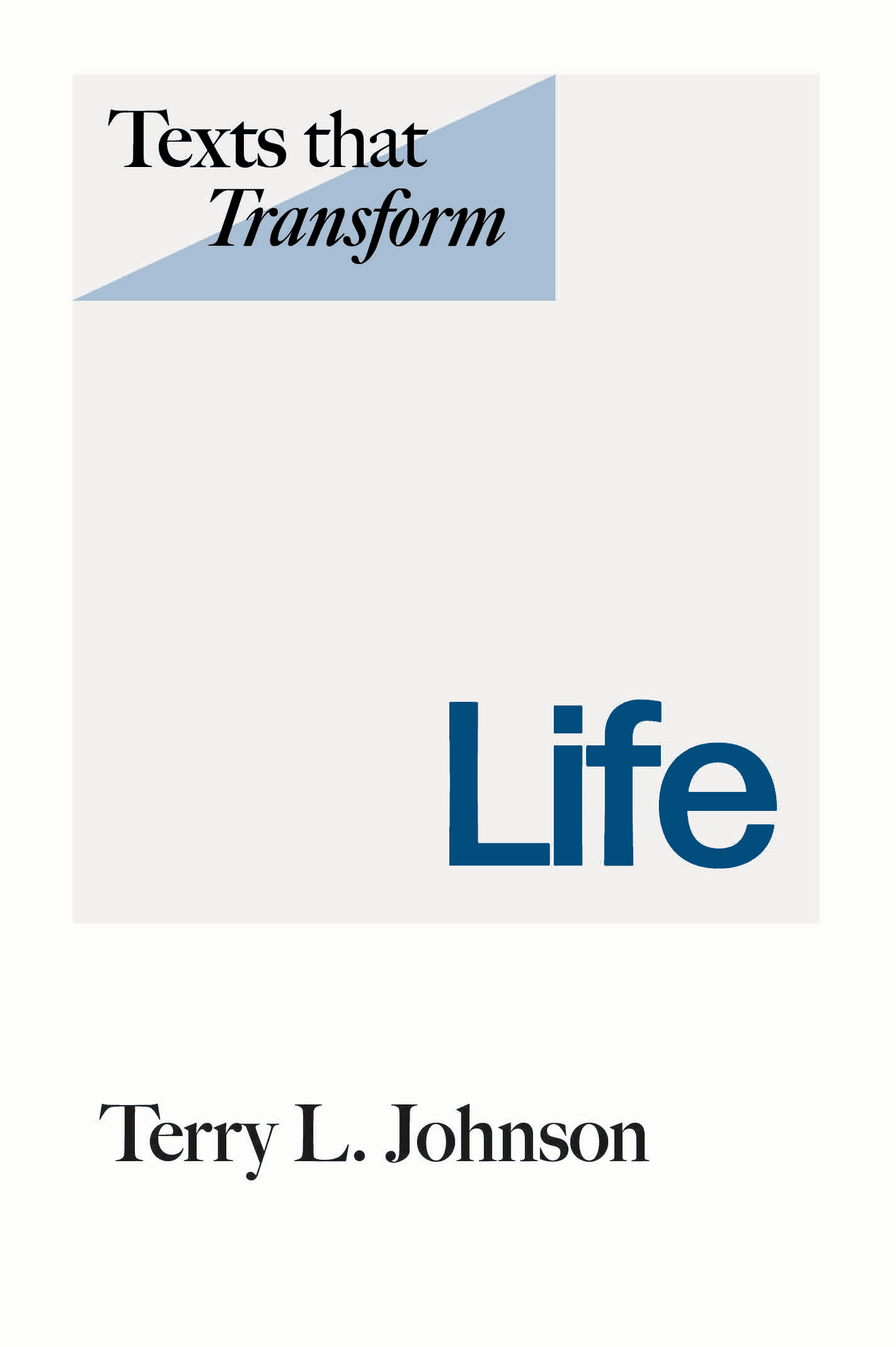 Cover of Texts That Transform: Life
